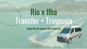 Transfer + Travessia - Do Rio de Janeiro x Para Ilha Grande